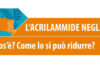 Acrilammide, Customer Care Service: linee guida europee da migliorare.